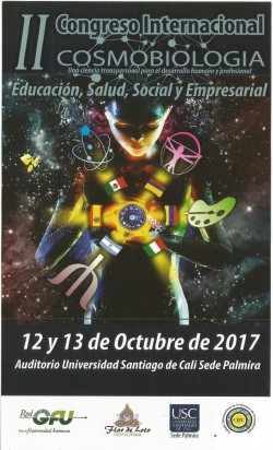 2º Congreso Internacional de Cosmobiología en Palmira (Colombia) 12 y 13 octubre 2017